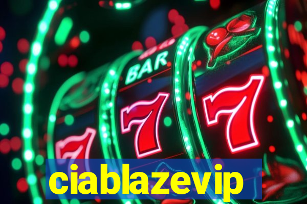 ciablazevip