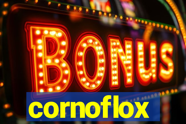 cornoflox