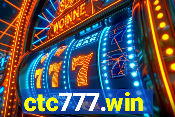 ctc777.win