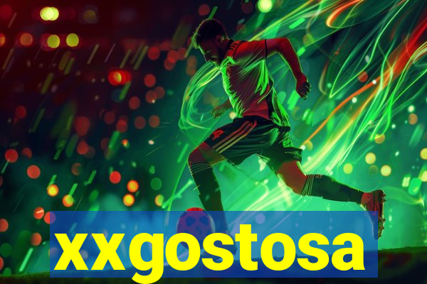 xxgostosa