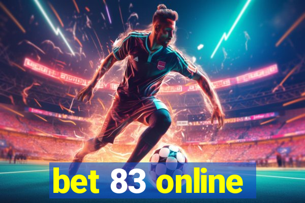 bet 83 online