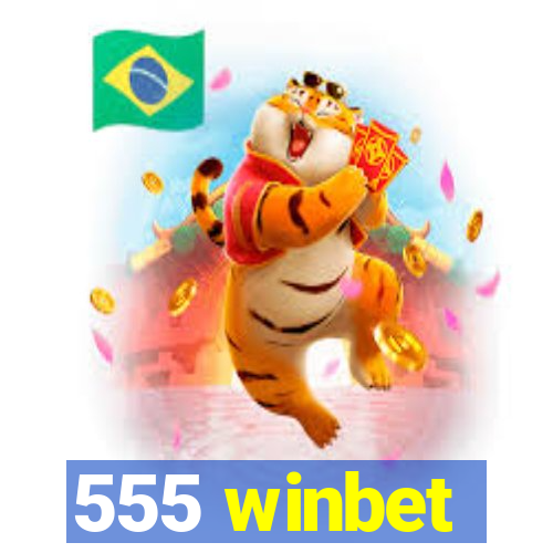 555 winbet