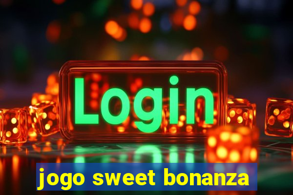 jogo sweet bonanza