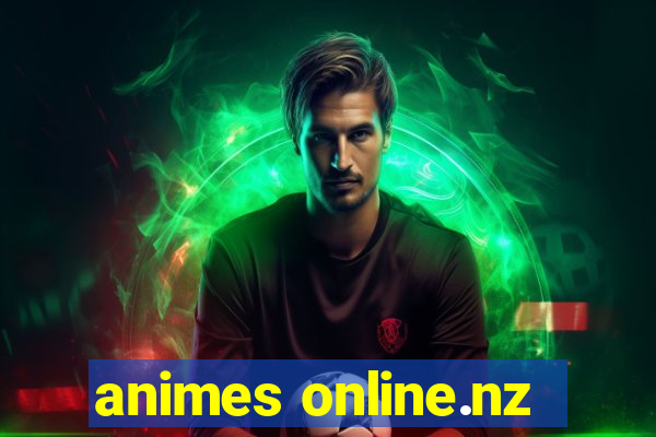 animes online.nz