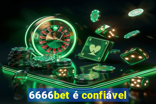 6666bet é confiável