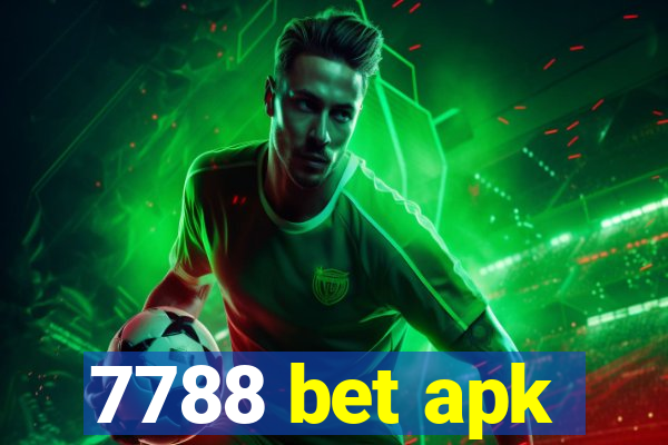 7788 bet apk