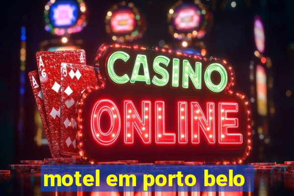 motel em porto belo