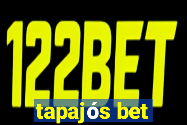 tapajós bet