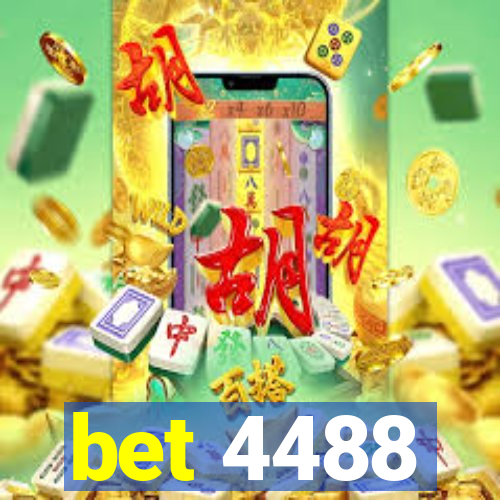 bet 4488