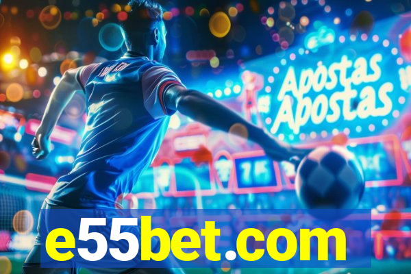 e55bet.com