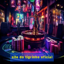 site do tigrinho oficial