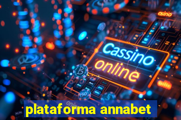 plataforma annabet