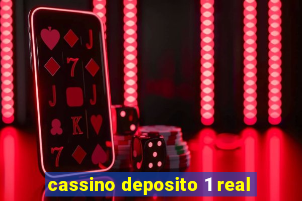 cassino deposito 1 real