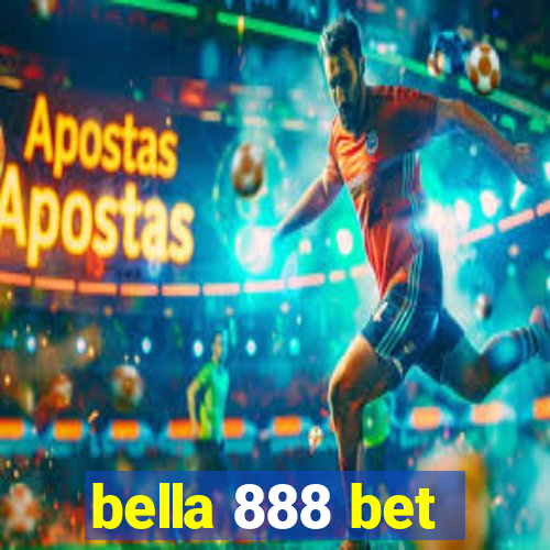 bella 888 bet