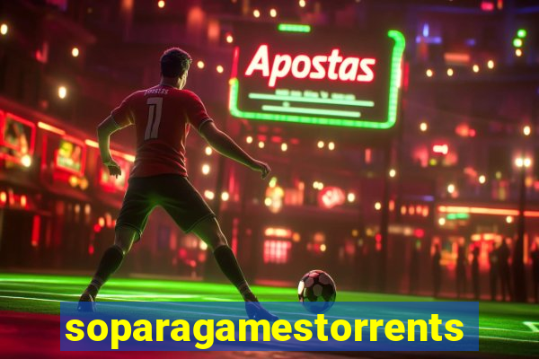 soparagamestorrents 2015 lista jogos para jtag rgh