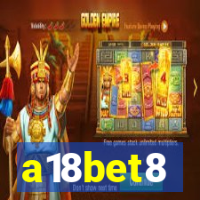 a18bet8