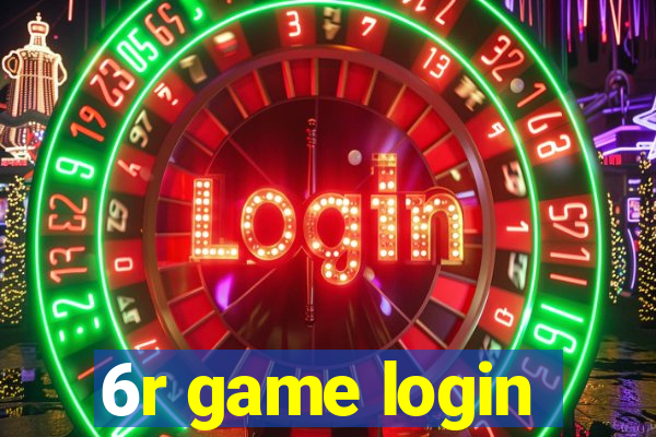 6r game login