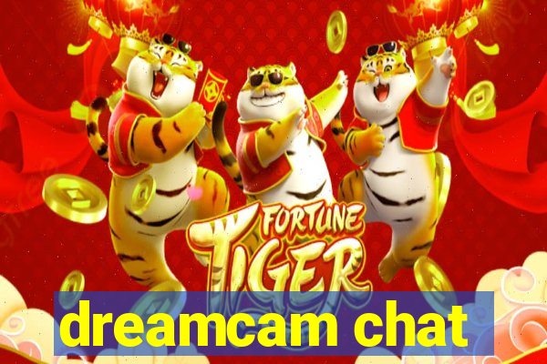 dreamcam chat