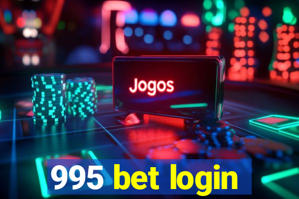 995 bet login