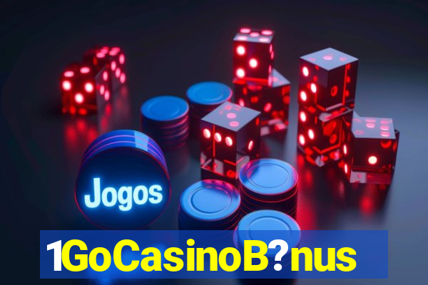 1GoCasinoB?nus