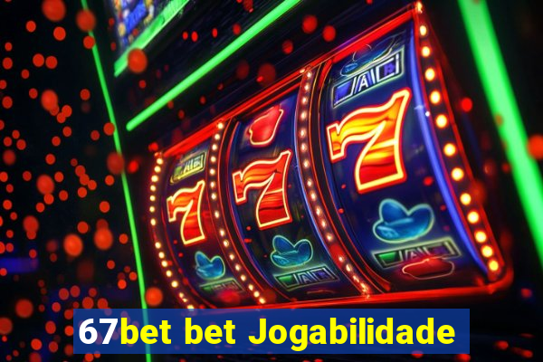 67bet bet Jogabilidade