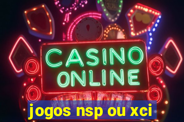 jogos nsp ou xci