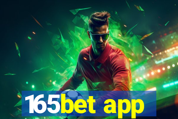 165bet app