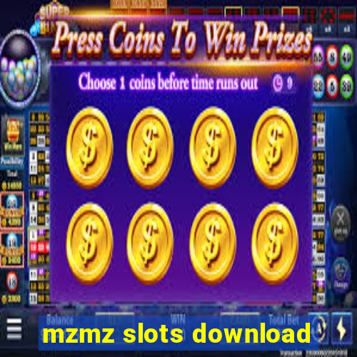 mzmz slots download