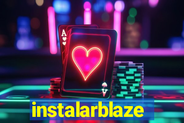 instalarblaze