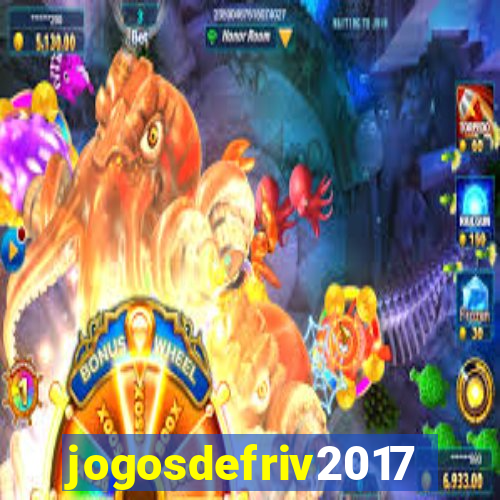 jogosdefriv2017