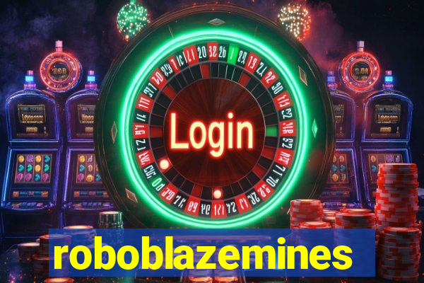 roboblazemines