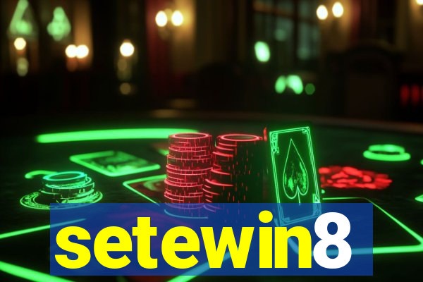 setewin8