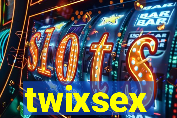 twixsex