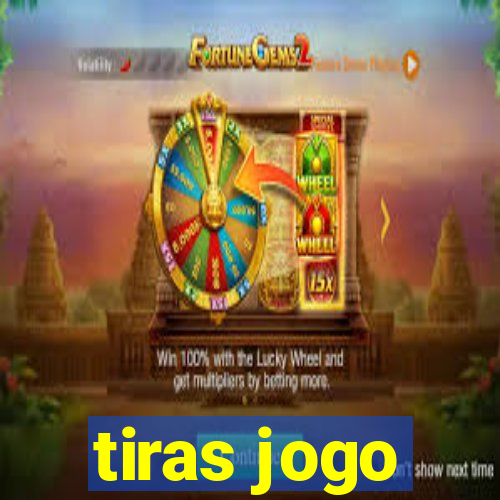 tiras jogo