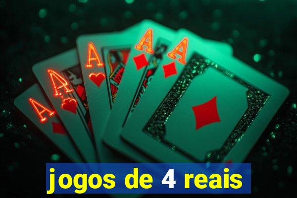 jogos de 4 reais