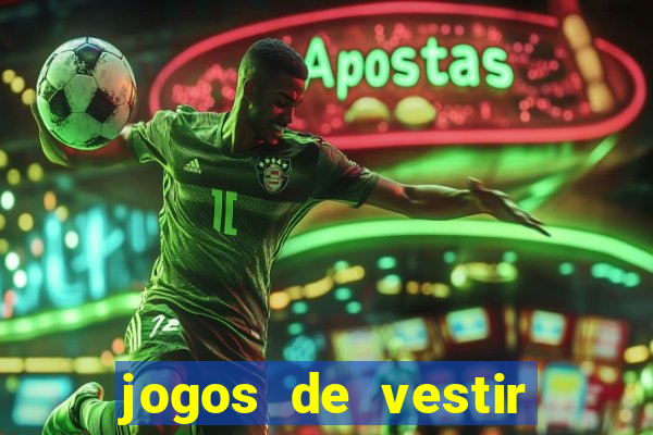 jogos de vestir pessoas ricas