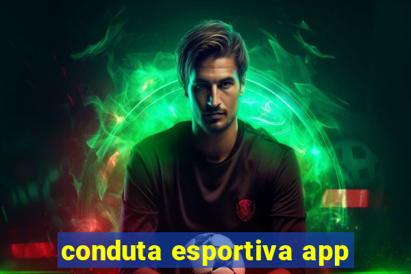 conduta esportiva app