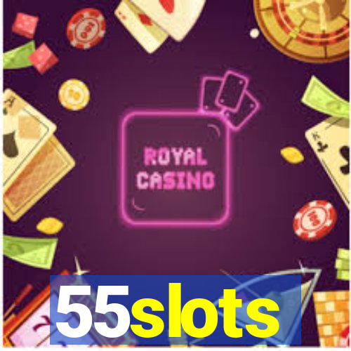 55slots