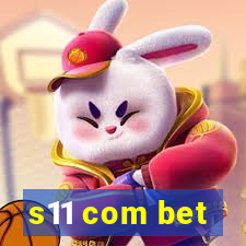 s11 com bet