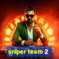 sniper team 2