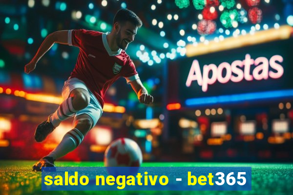 saldo negativo - bet365