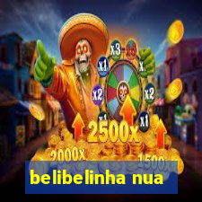 belibelinha nua