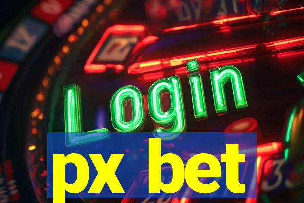 px bet