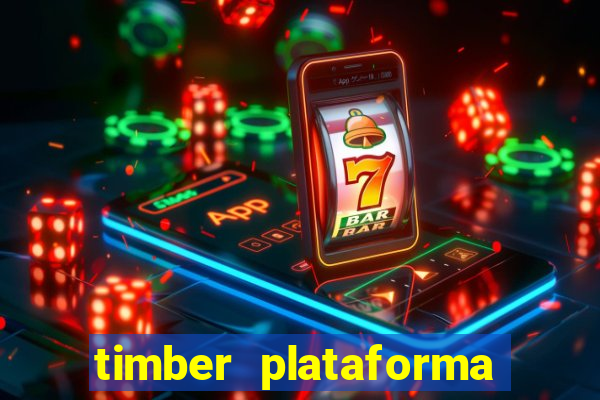 timber plataforma de jogos