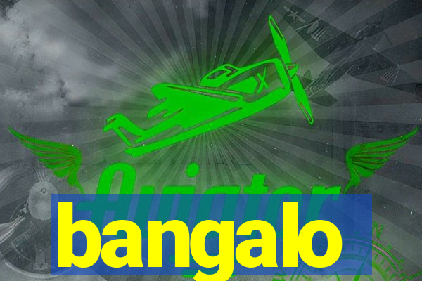 bangalo