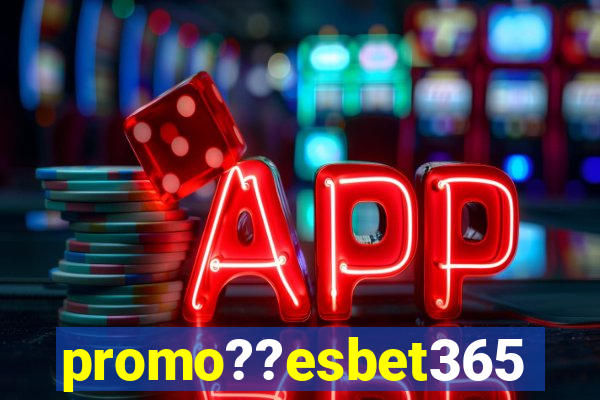 promo??esbet365