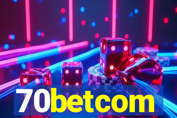 70betcom