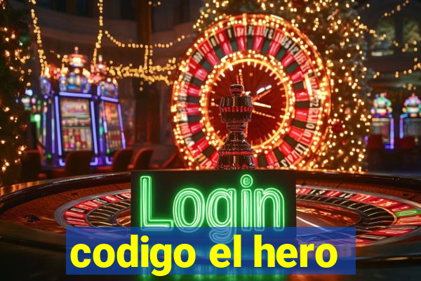 codigo el hero