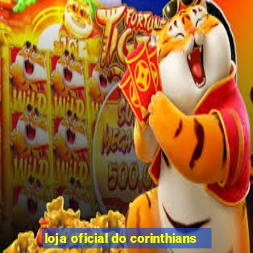 loja oficial do corinthians