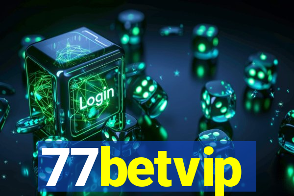 77betvip